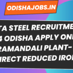 Tata Steel Recruitment 2024 Odisha Apply Online Meramandali Plant-  DRI (Direct Reduced Iron)