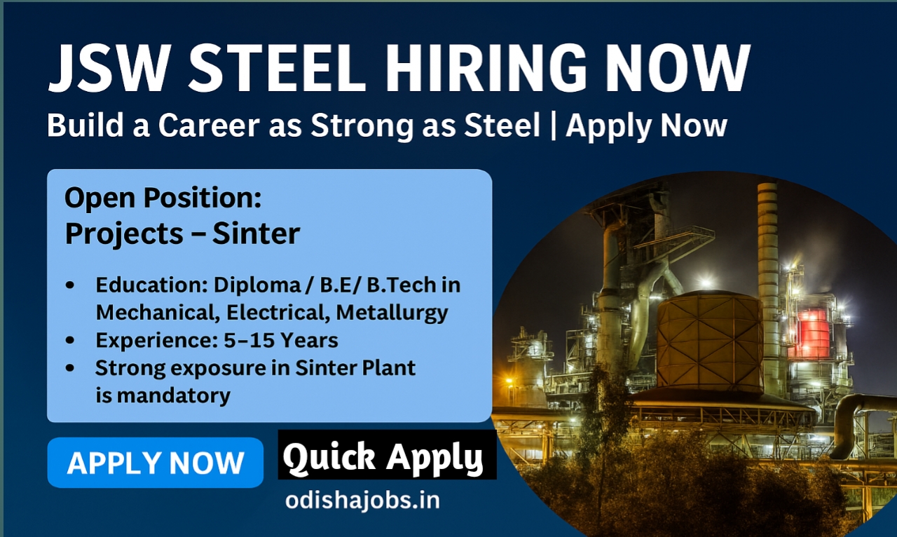 Odishajobs- JSW Steel Recruitment 2025 Hiring Now! Jsw Steel Ltd Build a Career as Strong as Steel | Apply Now – odishajobs.in